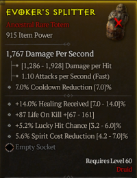 60 lvl Totem 915 item power - Spirit cost , Lucky hit chance , Healing received , Life on kill
