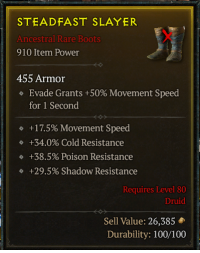 BOOTS DRUID ITEM POWER 925 455 ARMOR 17.5 MOVEMENT SPEED 34 COLD RESIST 38.5 POISON RESIST 29.5 SHADOW RESIST