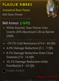 lvl 80 Pants/10.1%Dam reduction while Fortified 8.5%Damage reduction from close Enemies 4%Damage Reduction/a+