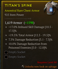 925IP 19.5% Total Armor 7.3% Damage Reduction 10.0% Damage Reduction fromPoisoned Enemies 17.0% Imbued Skill Damage